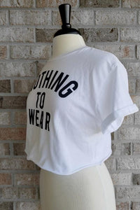 Nothing To Wear Crop Top - Spoiled Me Rotten