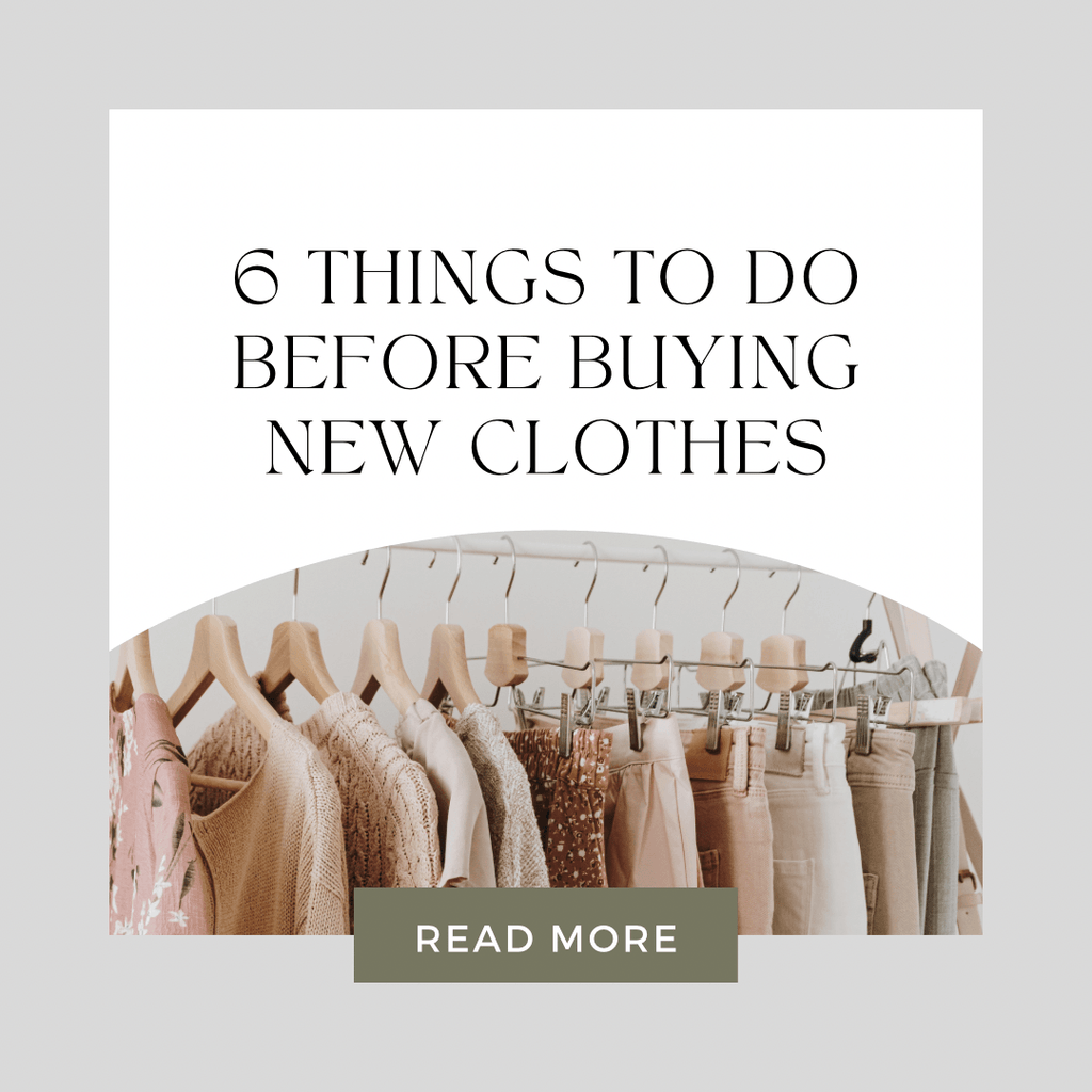 6 Things To Do Before Buying New Clothes – Spoiled Me Rotten